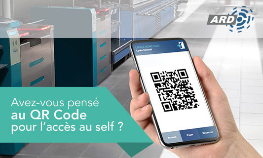 MISE EN PLACE D’UN QR CODE pour l’accès au SELF