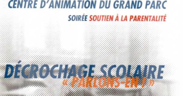 6 février 2018 : Soirée parents sur le décrochage scolaire